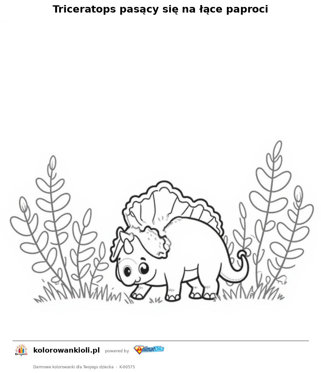 Kolorowanka — Triceratops pasący się na łące paproci