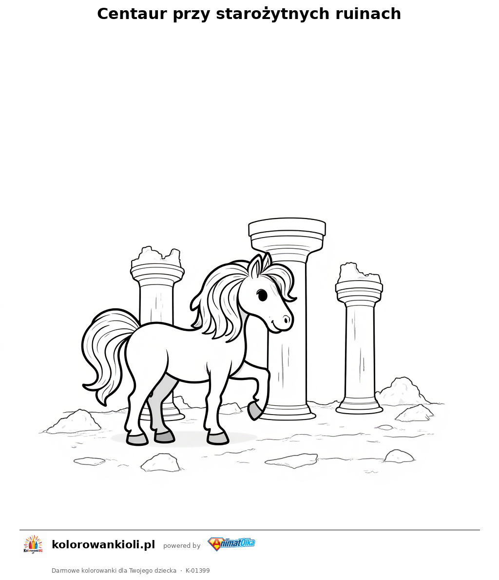 Kolorowanka — Centaur przy starożytnych ruinach