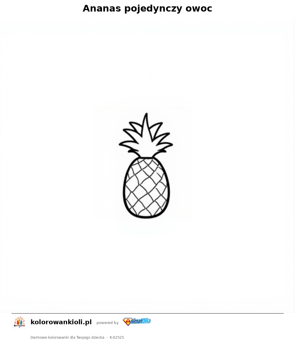 Kolorowanka — Ananas pojedynczy owoc