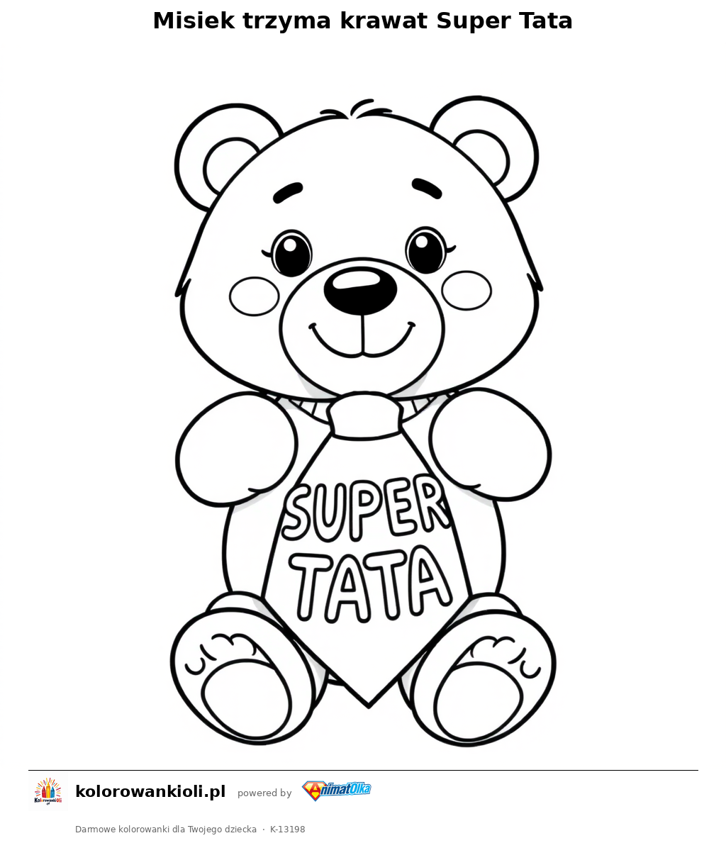 Misiek trzyma krawat Super Tata — kolorowanka do wydruku dla dzieci