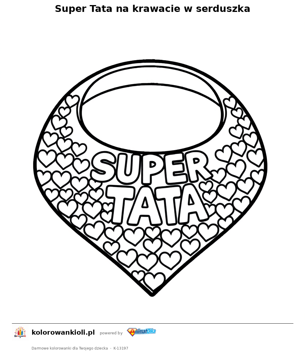 Super Tata na krawacie w serduszka — kolorowanka do wydruku dla dzieci