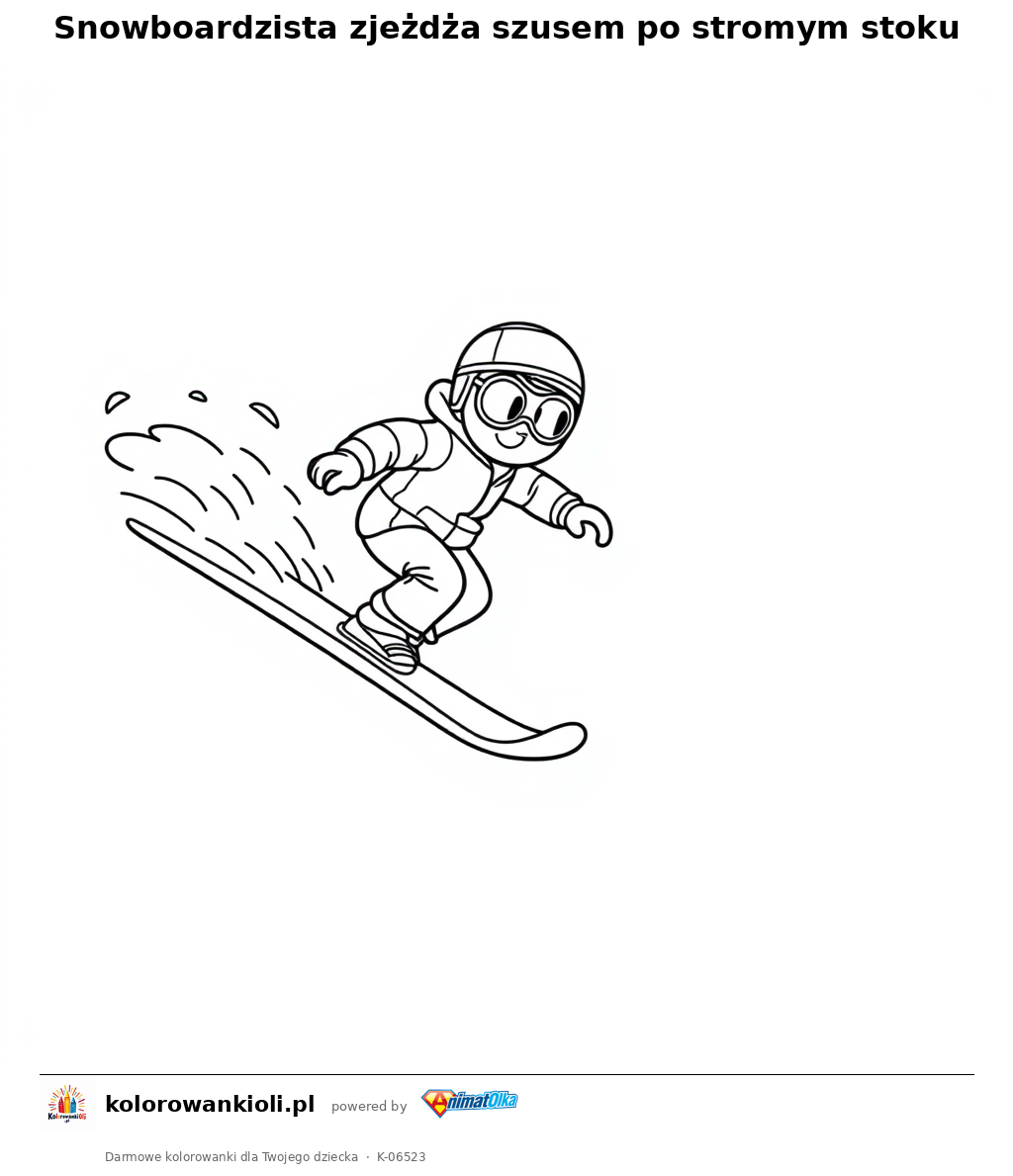 Snowboardzista zjeżdża szusem po stromym stoku — kolorowanka do wydruku dla dzieci