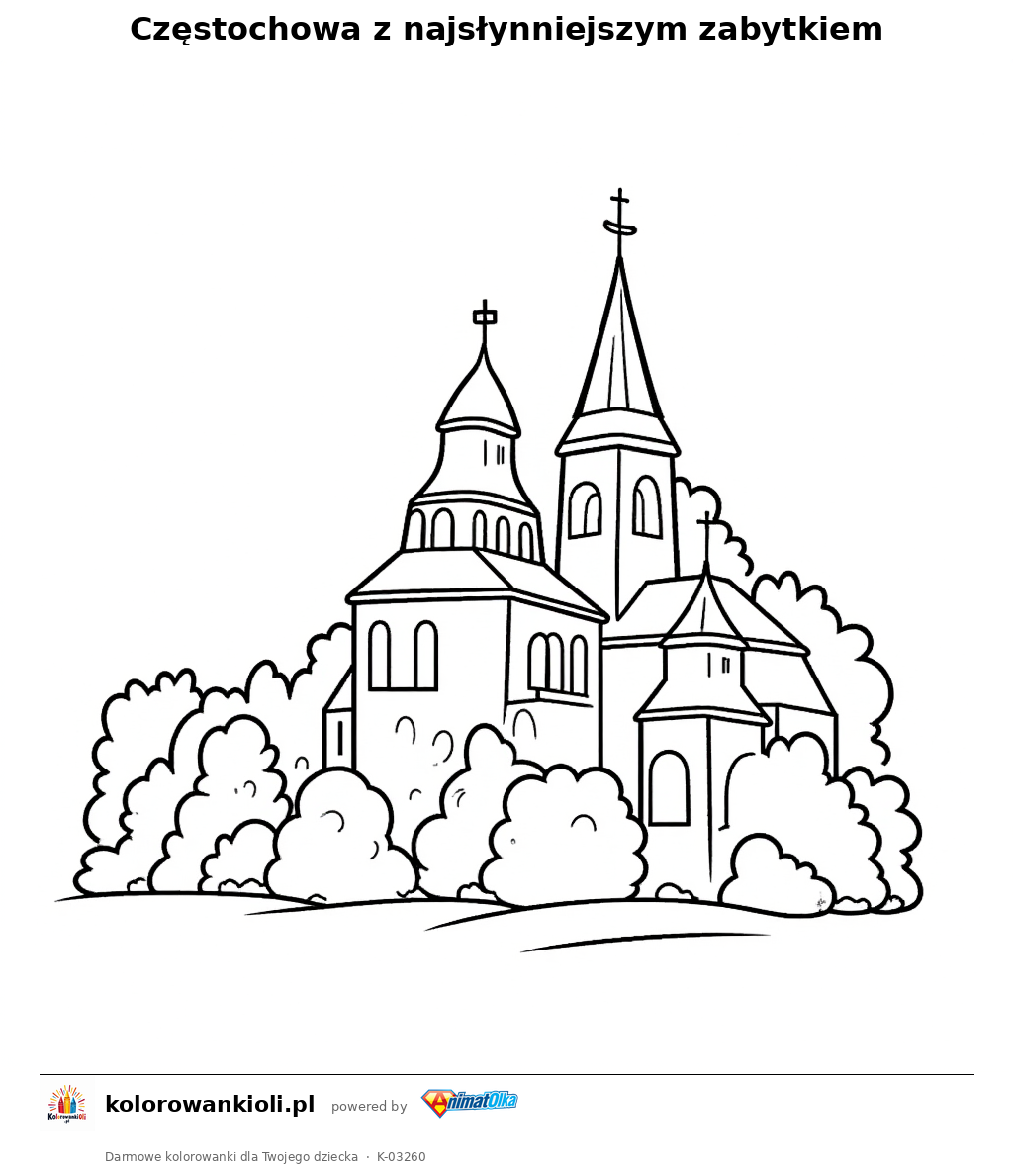 Kolorowanka — Częstochowa z najsłynniejszym zabytkiem