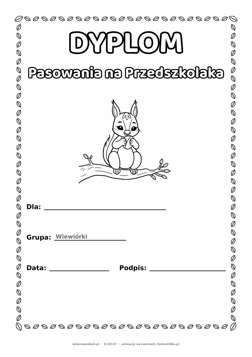 Dyplom pasowania na przedszkolaka dla grupy Wiewiórki — do druku i kolorowania A4, pola na imię i datę