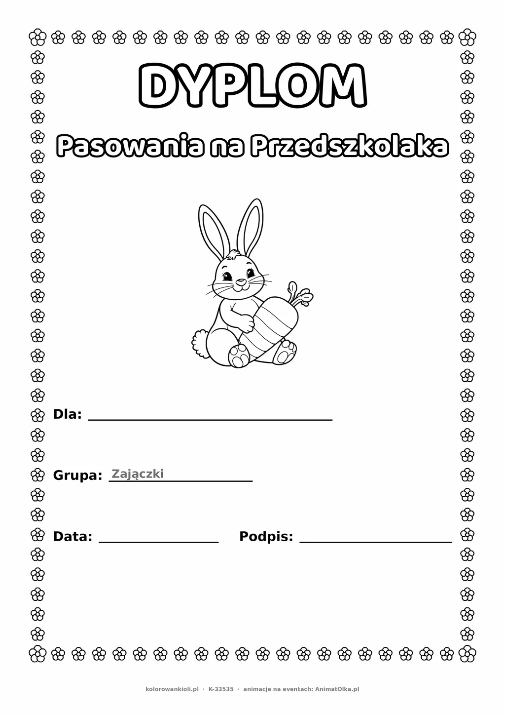 Dyplom pasowania na przedszkolaka dla grupy Zajączki — do druku i kolorowania A4, pola na imię i datę