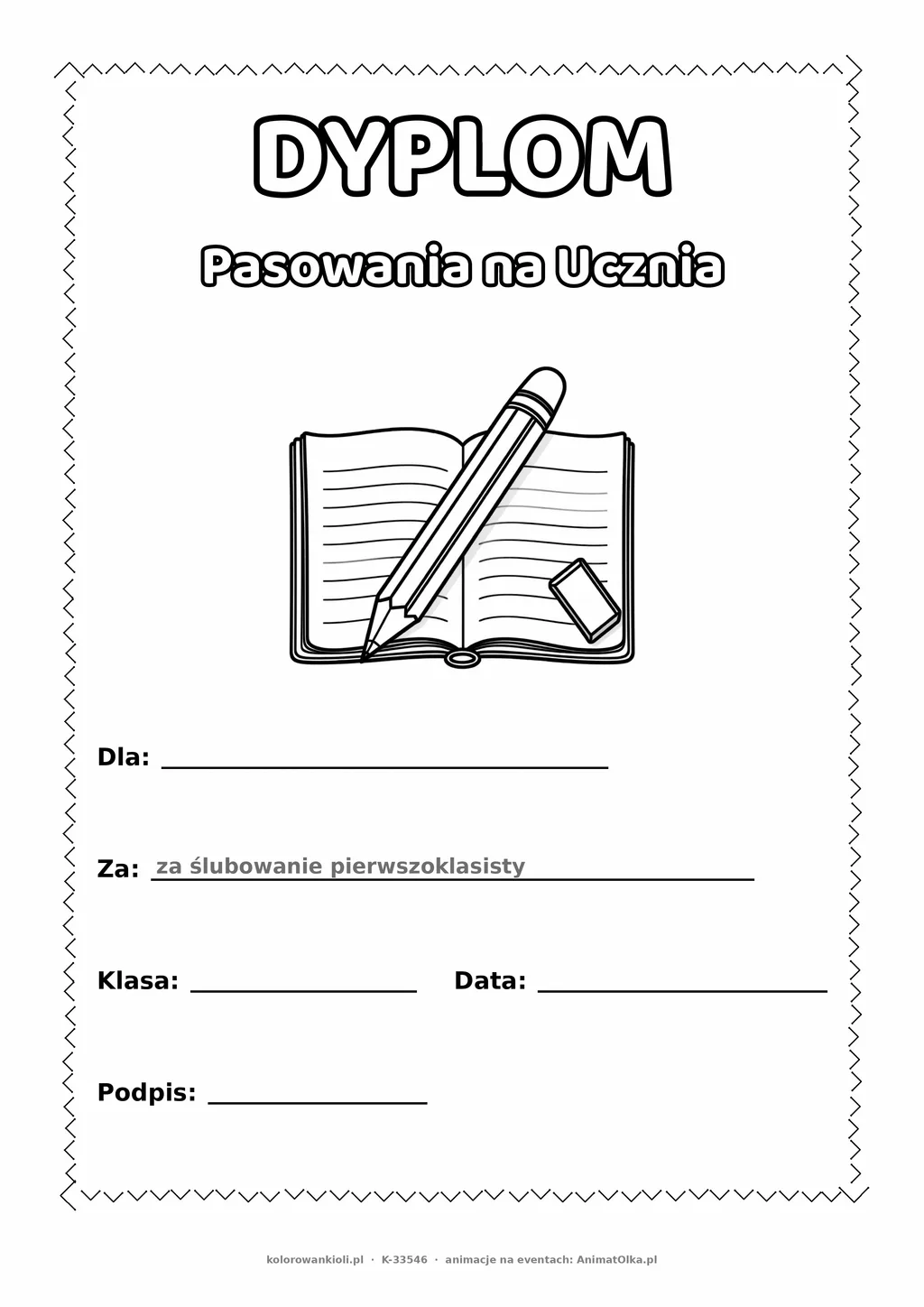 Dyplom pasowania na ucznia: ołówek i zeszyt — do druku i kolorowania A4, pola na imię, datę i podpis
