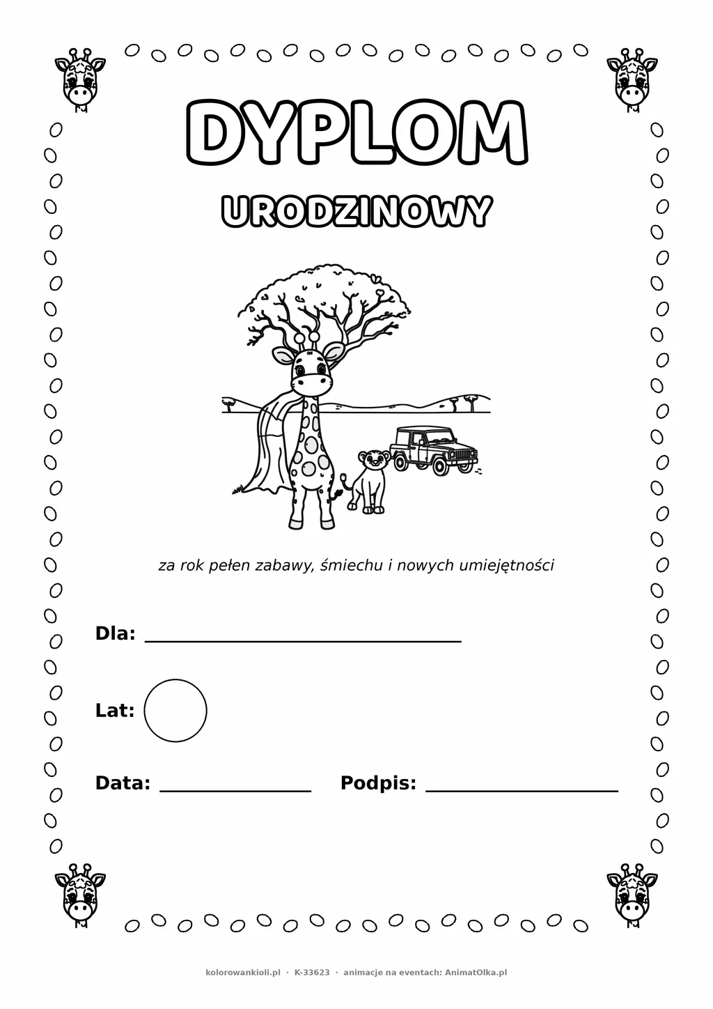 Dyplom urodzinowy z żyrafą i lwem do pokolorowania — pole na imię, wiek, datę i podpis, A4