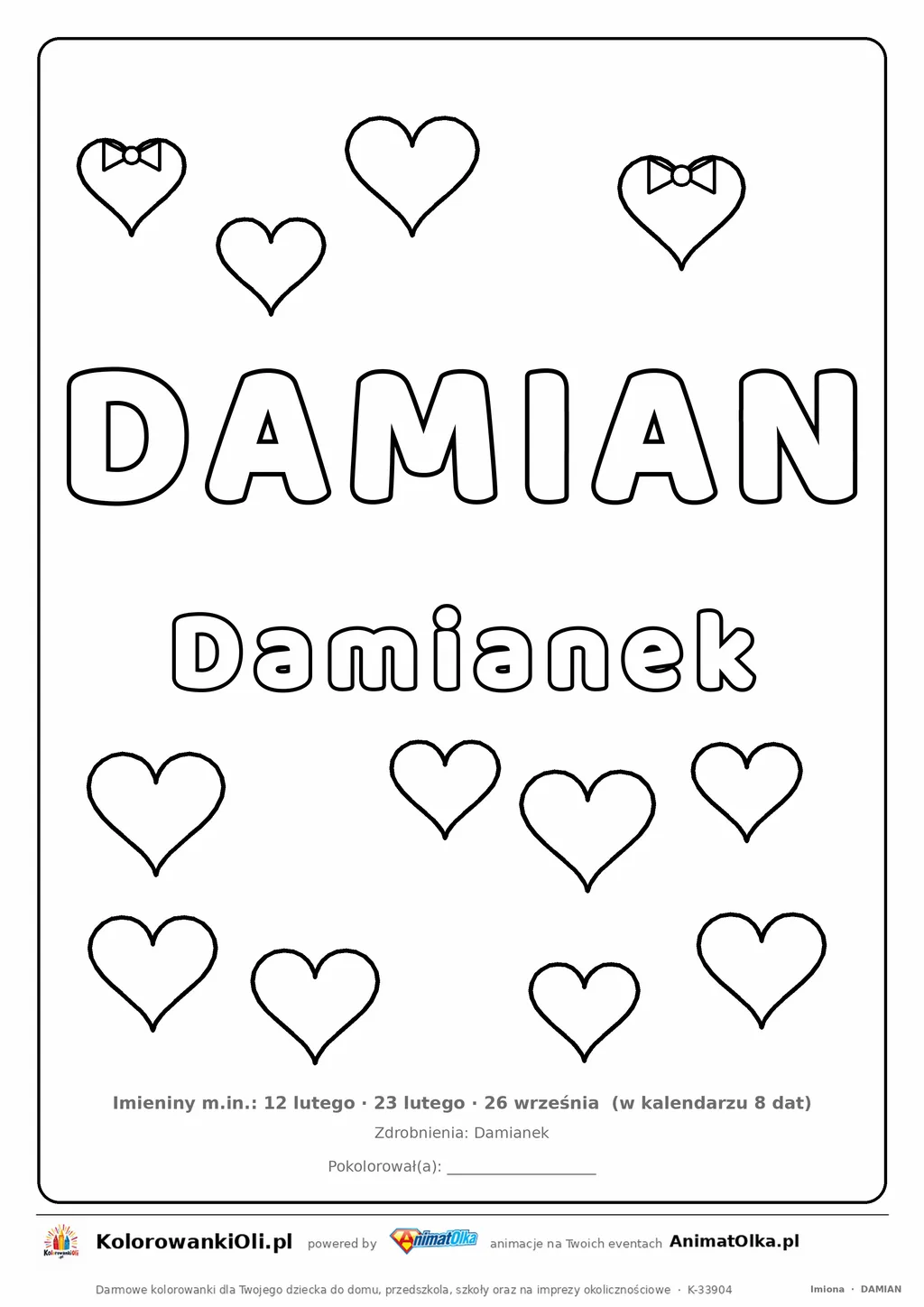Imię DAMIAN do druku — konturowy napis do kolorowania z serduszkami, pod nim Damianek, na dole daty imienin