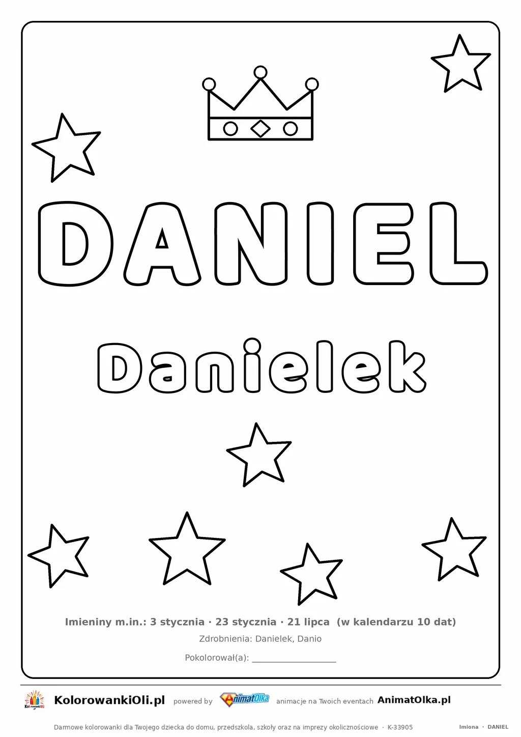 Imię DANIEL do druku — konturowy napis do kolorowania z koroną i gwiazdkami, pod nim Danielek, na dole daty imienin