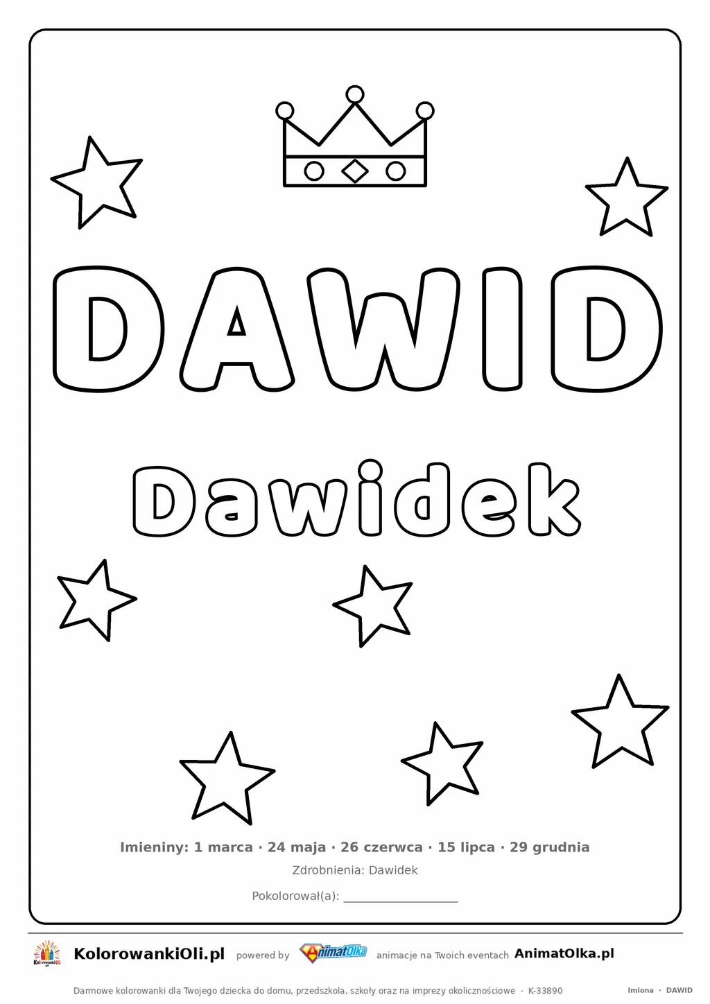 Imię DAWID do druku — konturowy napis do kolorowania z koroną i gwiazdkami, pod nim Dawidek, na dole daty imienin