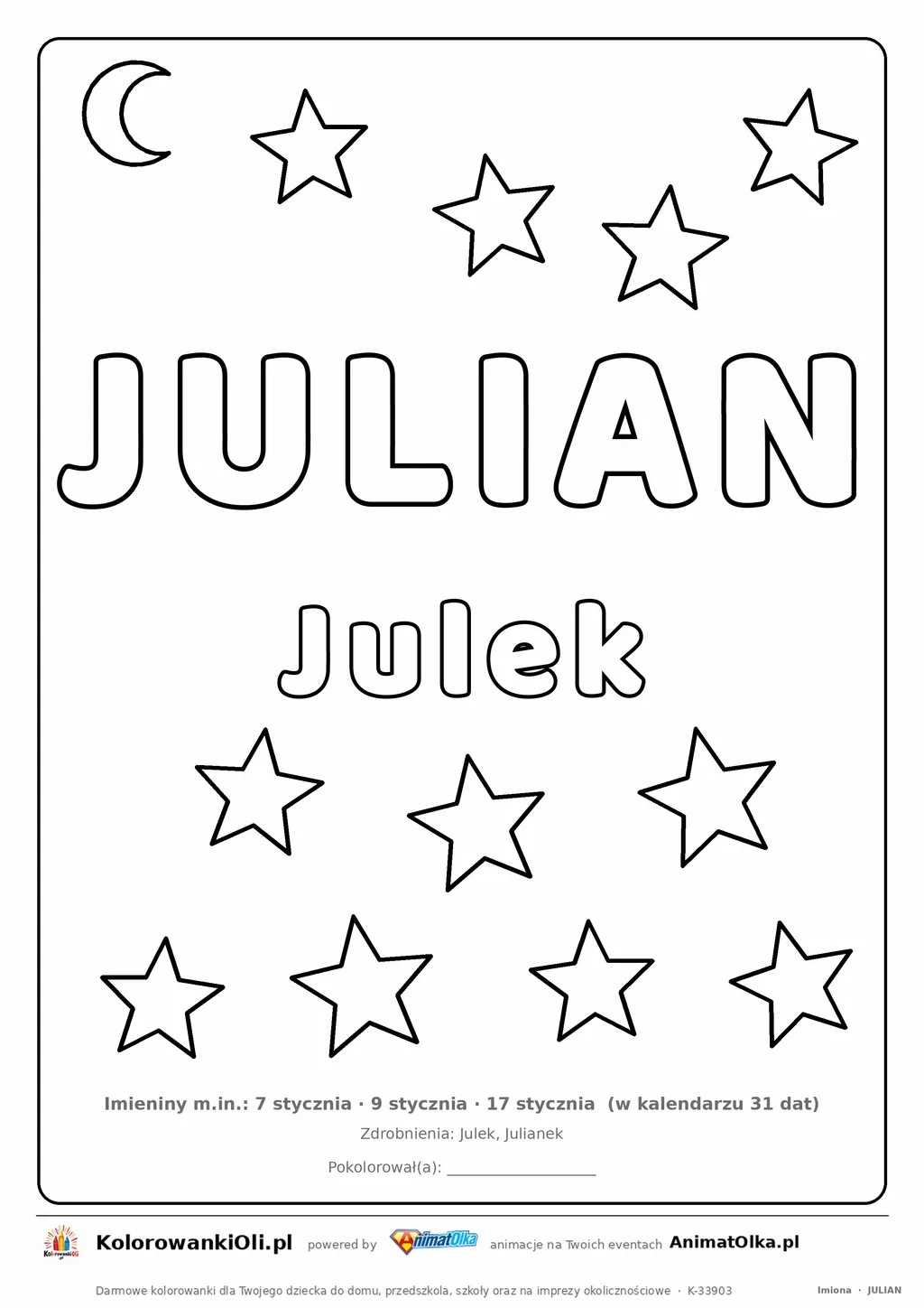 Imię JULIAN do druku — konturowy napis do kolorowania z gwiazdkami, pod nim Julek, na dole daty imienin
