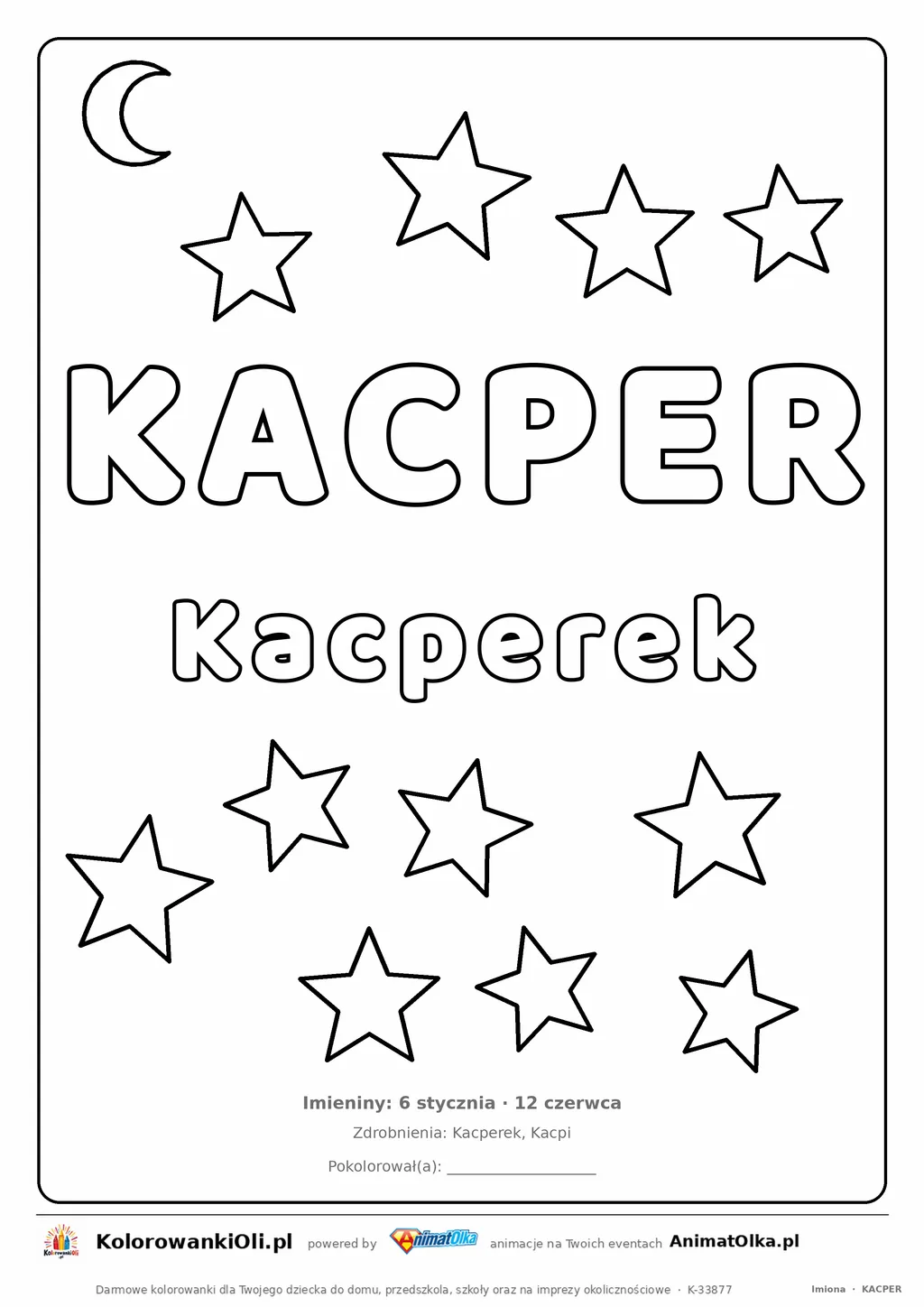 Imię KACPER do druku — konturowy napis do kolorowania z gwiazdkami, pod nim Kacperek, na dole daty imienin