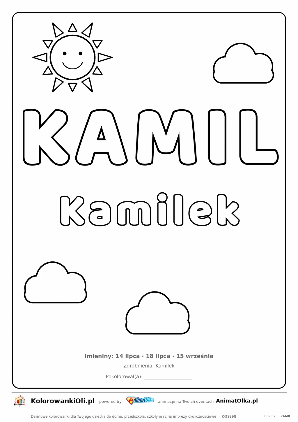 Imię KAMIL do druku — konturowy napis do kolorowania ze słońcem i chmurkami, pod nim Kamilek, na dole daty imienin