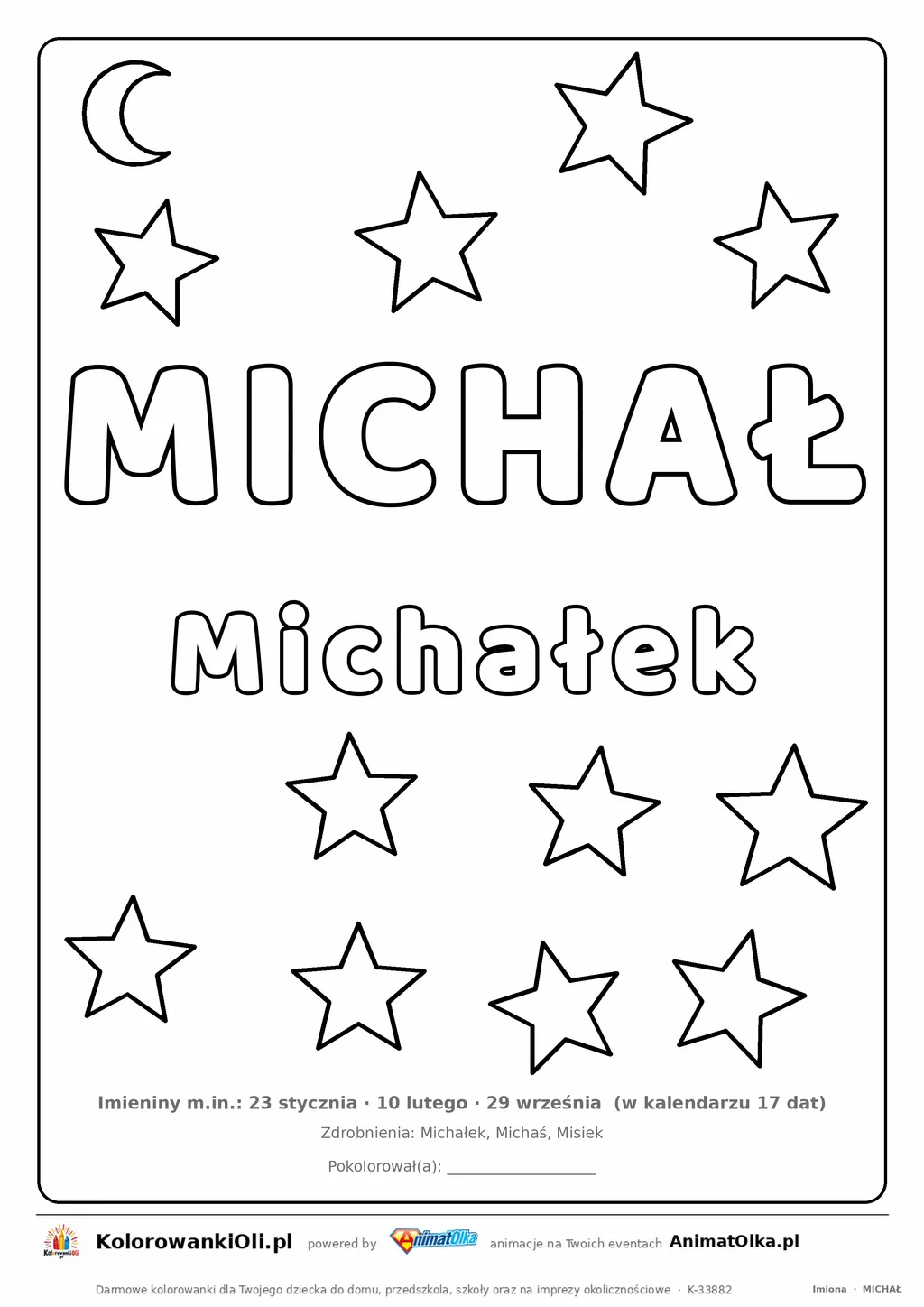 Imię MICHAŁ do druku — konturowy napis do kolorowania z gwiazdkami, pod nim Michałek, na dole daty imienin