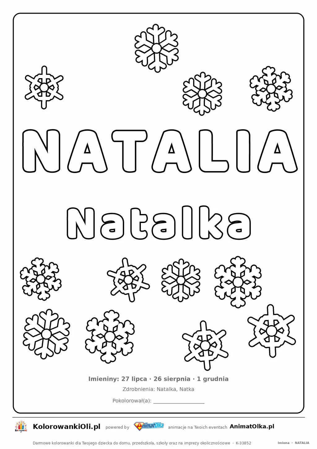 Imię NATALIA do druku — konturowy napis do kolorowania ze śnieżynkami, pod nim Natalka, na dole daty imienin