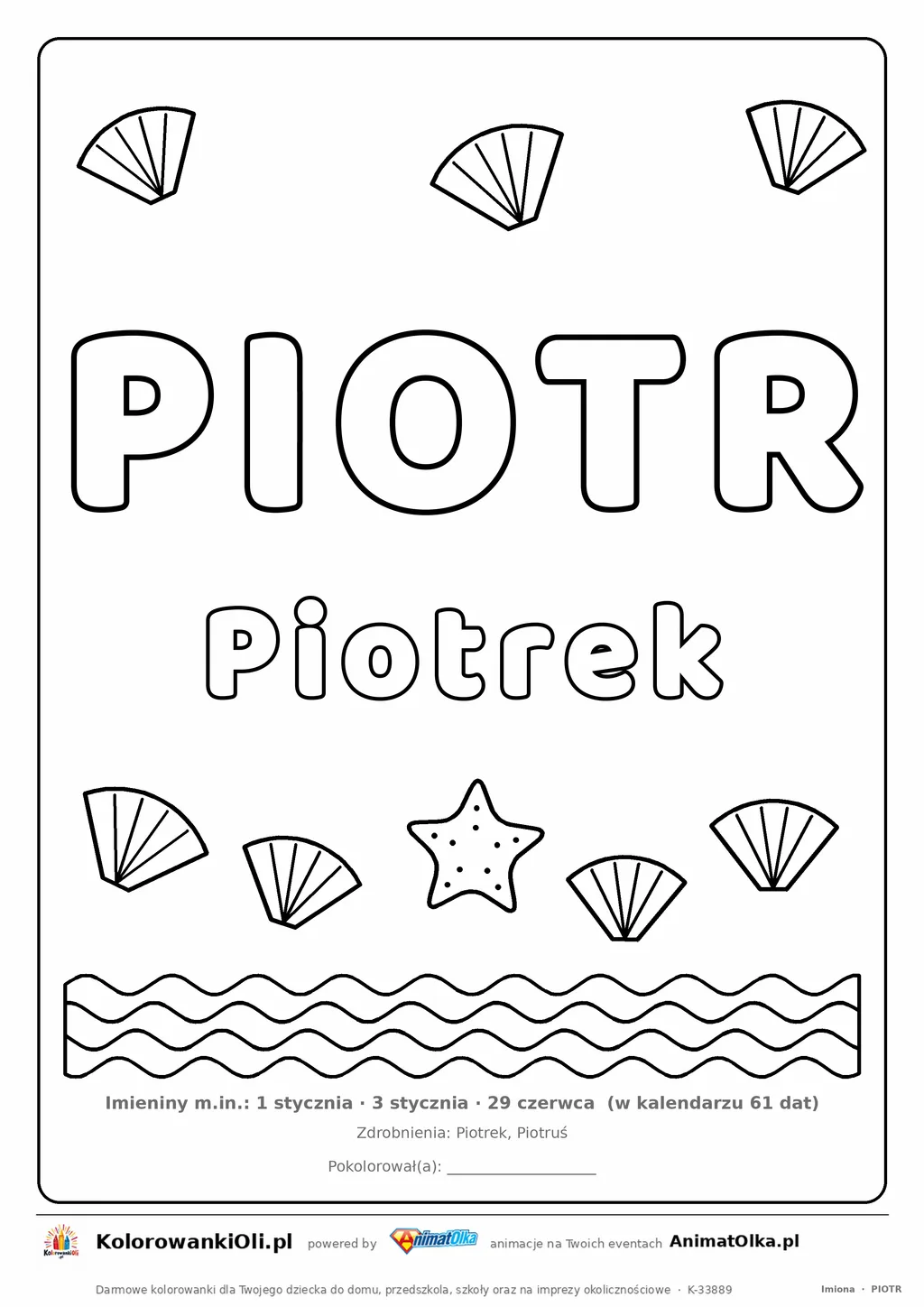 Imię PIOTR do druku — konturowy napis do kolorowania z falami i muszelkami, pod nim Piotrek, na dole daty imienin