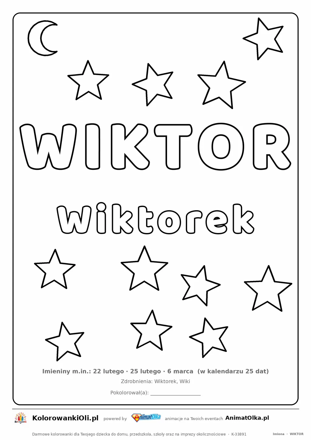 Imię WIKTOR do druku — konturowy napis do kolorowania z gwiazdkami, pod nim Wiktorek, na dole daty imienin