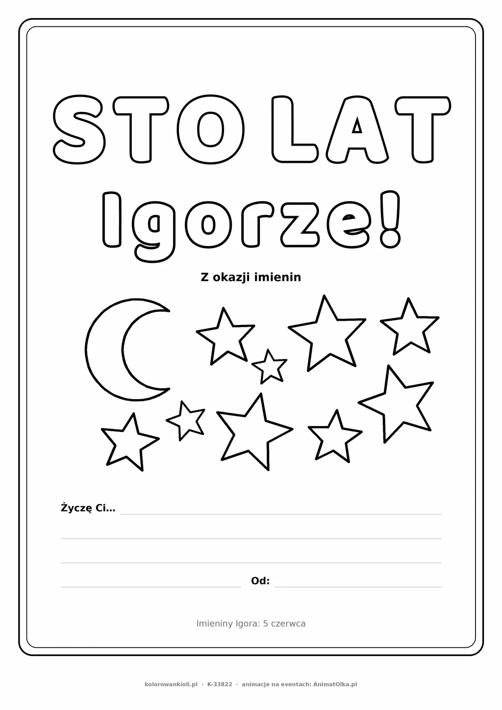 Laurka na imieniny Igora do druku — napis Sto lat, Igorze z gwiazdkami, linie na życzenia