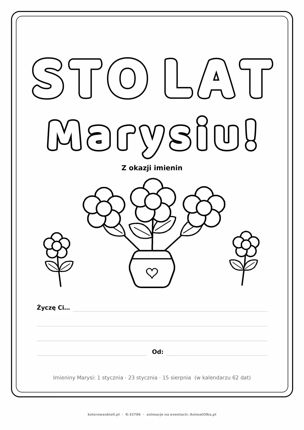 Laurka na imieniny Marysi do druku — napis Sto lat, Marysiu z kwiatami, linie na życzenia