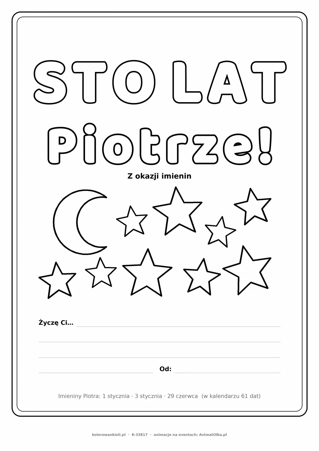 Laurka na imieniny Piotra do druku — napis Sto lat, Piotrze z gwiazdkami, linie na życzenia