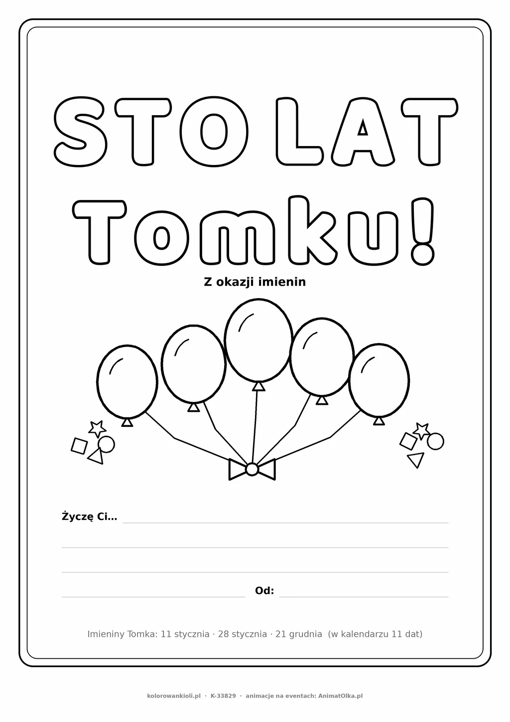 Laurka na imieniny Tomka do druku — napis Sto lat, Tomku z balonikami, linie na życzenia