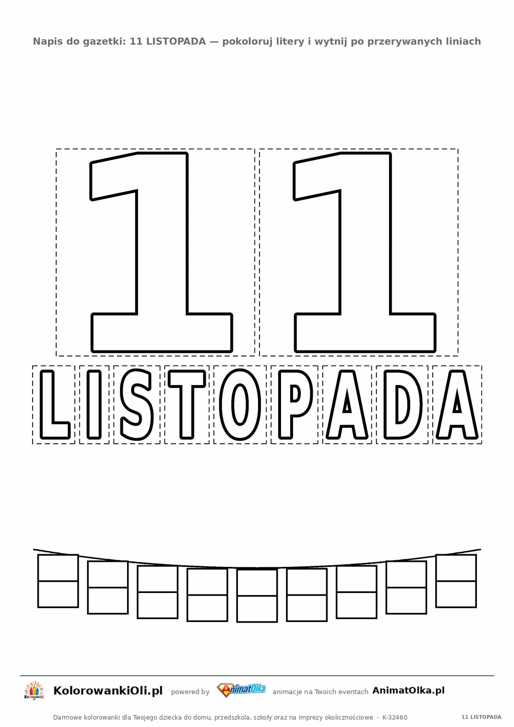 Napis 11 LISTOPADA do druku — kontury liter i cyfr do pokolorowania i wycięcia na gazetkę