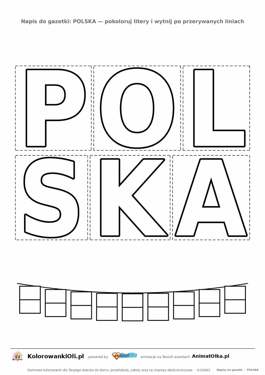 Napis POLSKA do druku — sześć dużych liter do pokolorowania i wycięcia na gazetkę