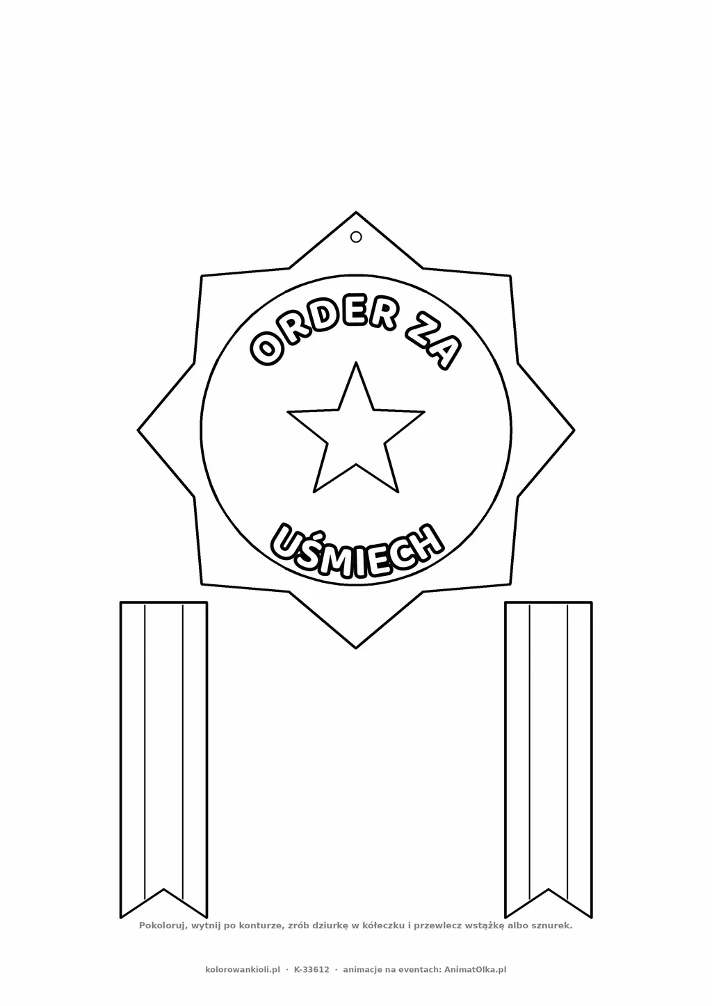 Order za uśmiech — do druku, kolorowania i wycięcia, A4 z wstążką