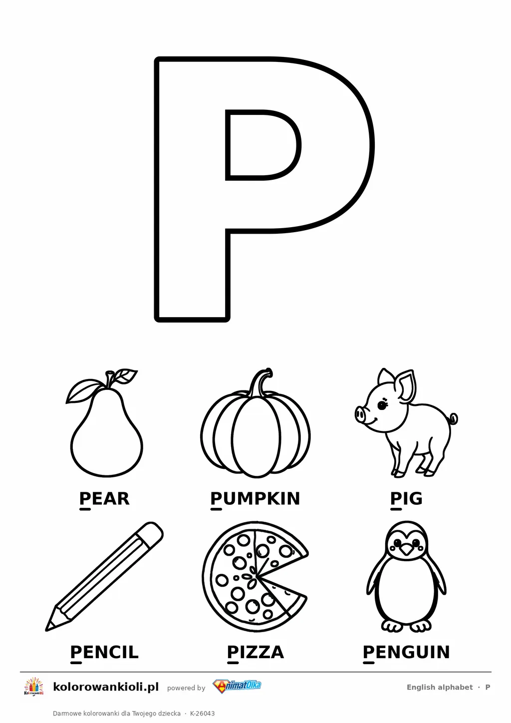 Angielski alfabet, litera P do kolorowania i sześć obrazków: pear, pumpkin, pig, pencil, pizza, penguin — karta do druku
