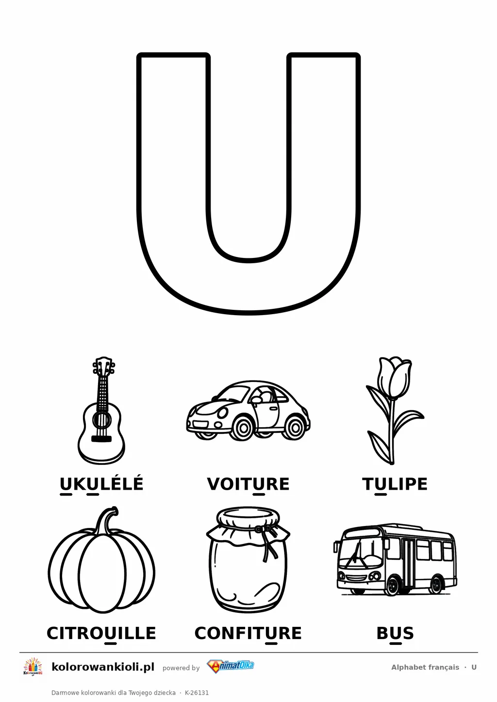 Alfabet francuski, litera U do kolorowania i sześć obrazków: ukulélé, voiture, tulipe, citrouille, confiture, bus — karta do druku