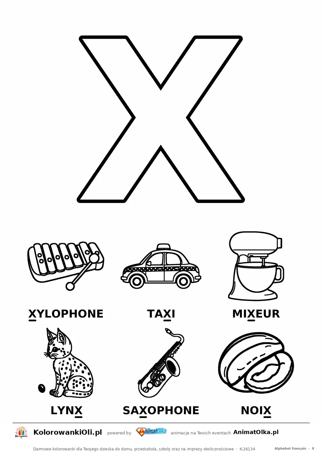 Alfabet francuski, litera X do kolorowania i sześć obrazków: xylophone, taxi, mixeur, lynx, saxophone, noix — karta do druku