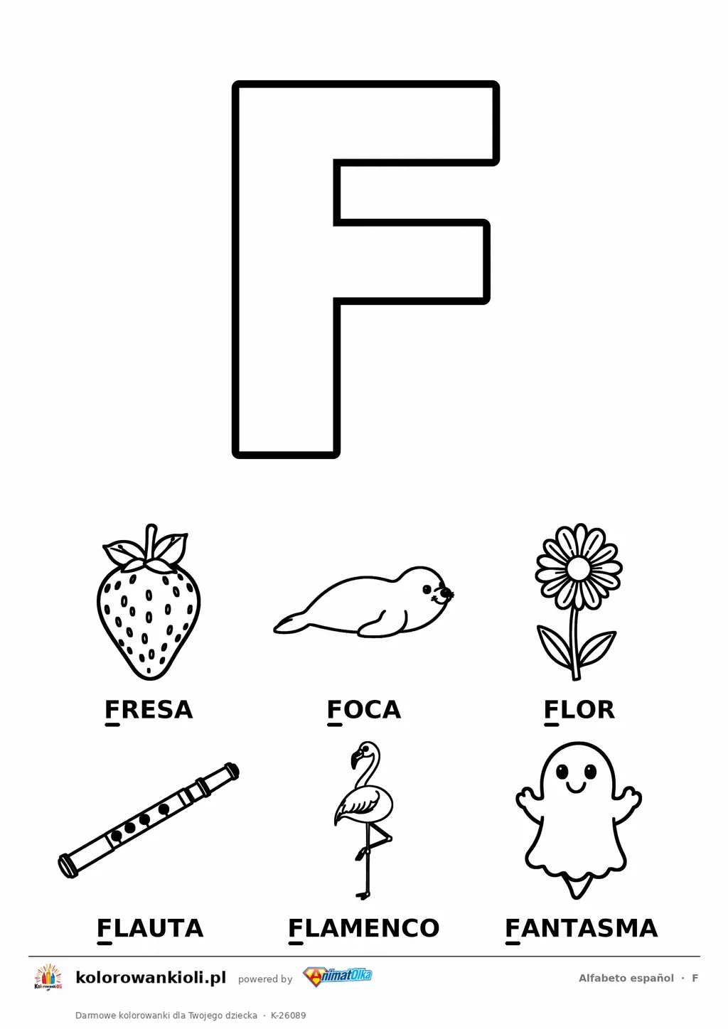 Alfabet hiszpański, litera F do kolorowania i sześć obrazków: fresa, foca, flor, flauta, flamenco, fantasma — karta do druku