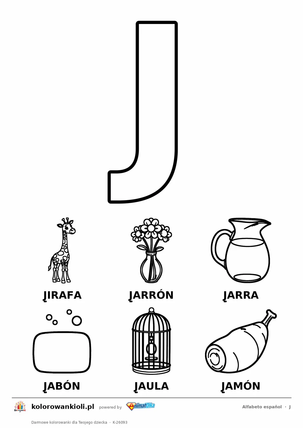 Alfabet hiszpański, litera J do kolorowania i sześć obrazków: jirafa, jarrón, jarra, jabón, jaula, jamón — karta do druku