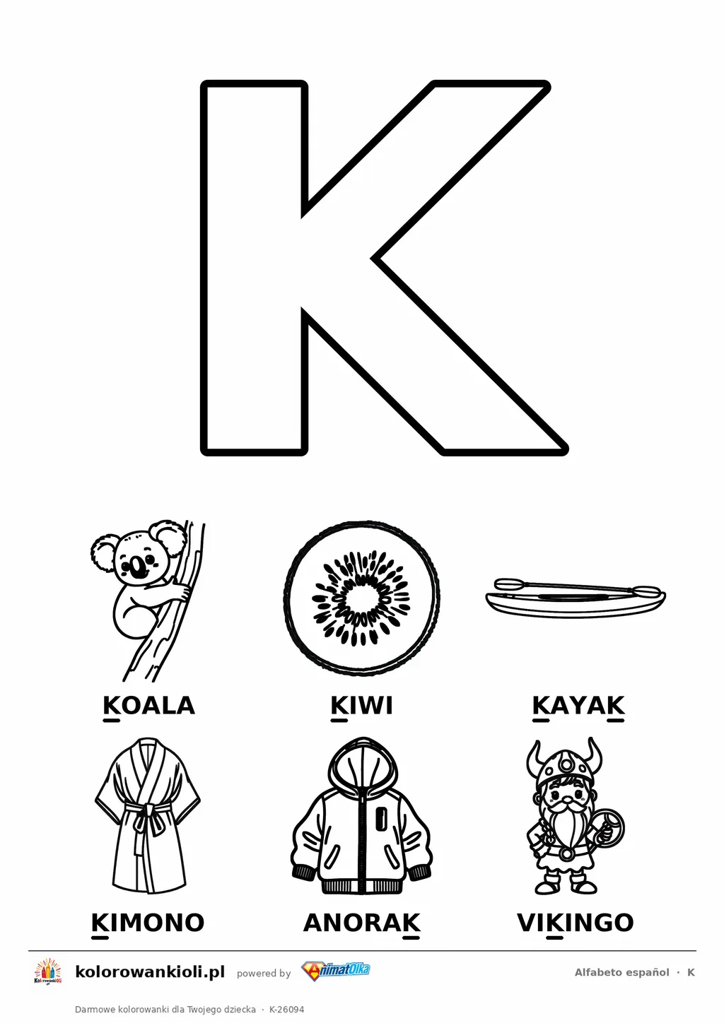 Alfabet hiszpański, litera K do kolorowania i sześć obrazków: koala, kiwi, kayak, kimono, anorak, vikingo — karta do druku