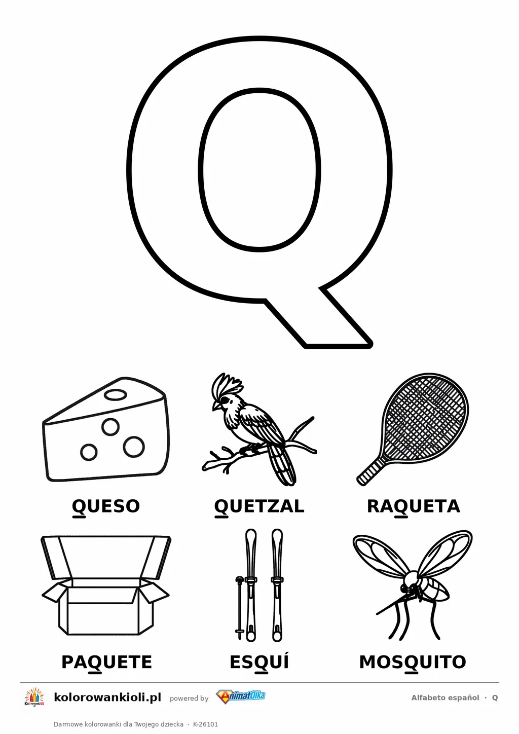 Alfabet hiszpański, litera Q do kolorowania i sześć obrazków: queso, quetzal, raqueta, paquete, esquí, mosquito — karta do druku