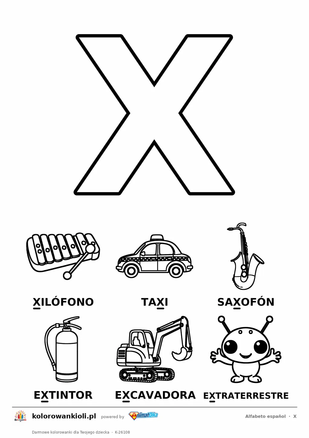 Alfabet hiszpański, litera X do kolorowania i sześć obrazków: xilófono, taxi, saxofón, extintor, excavadora, extraterrestre — karta do druku