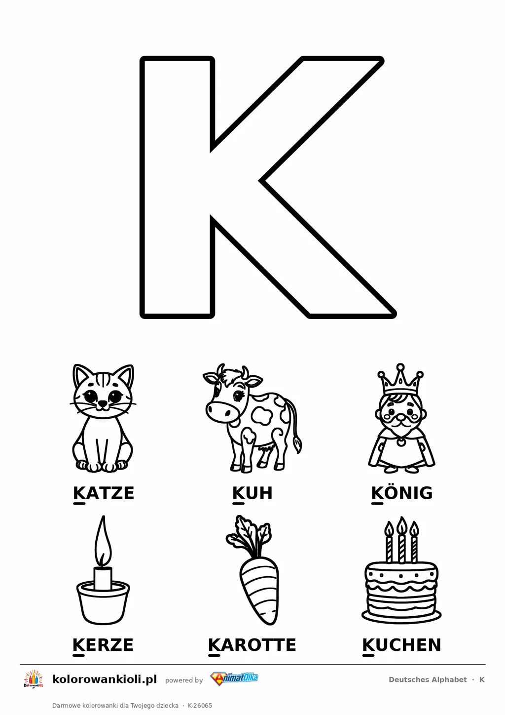 Niemiecki alfabet, litera K do kolorowania i sześć obrazków: Katze, Kuh, König, Kerze, Karotte, Kuchen — karta do druku