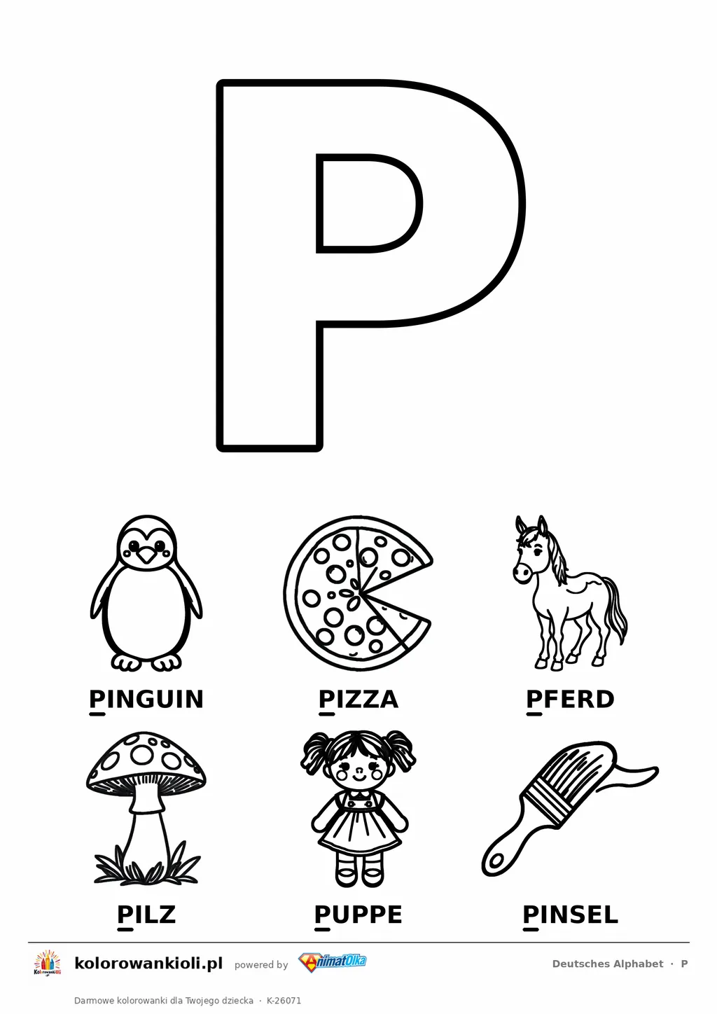 Niemiecki alfabet, litera P do kolorowania i sześć obrazków: Pinguin, Pizza, Pferd, Pilz, Puppe, Pinsel — karta do druku