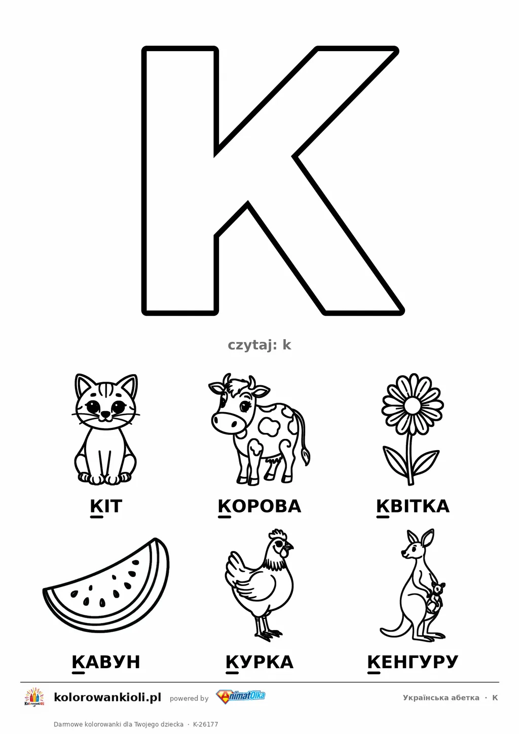 Alfabet ukraiński, litera К do kolorowania i sześć obrazków: кіт, корова, квітка, кавун, курка, кенгуру — karta do druku