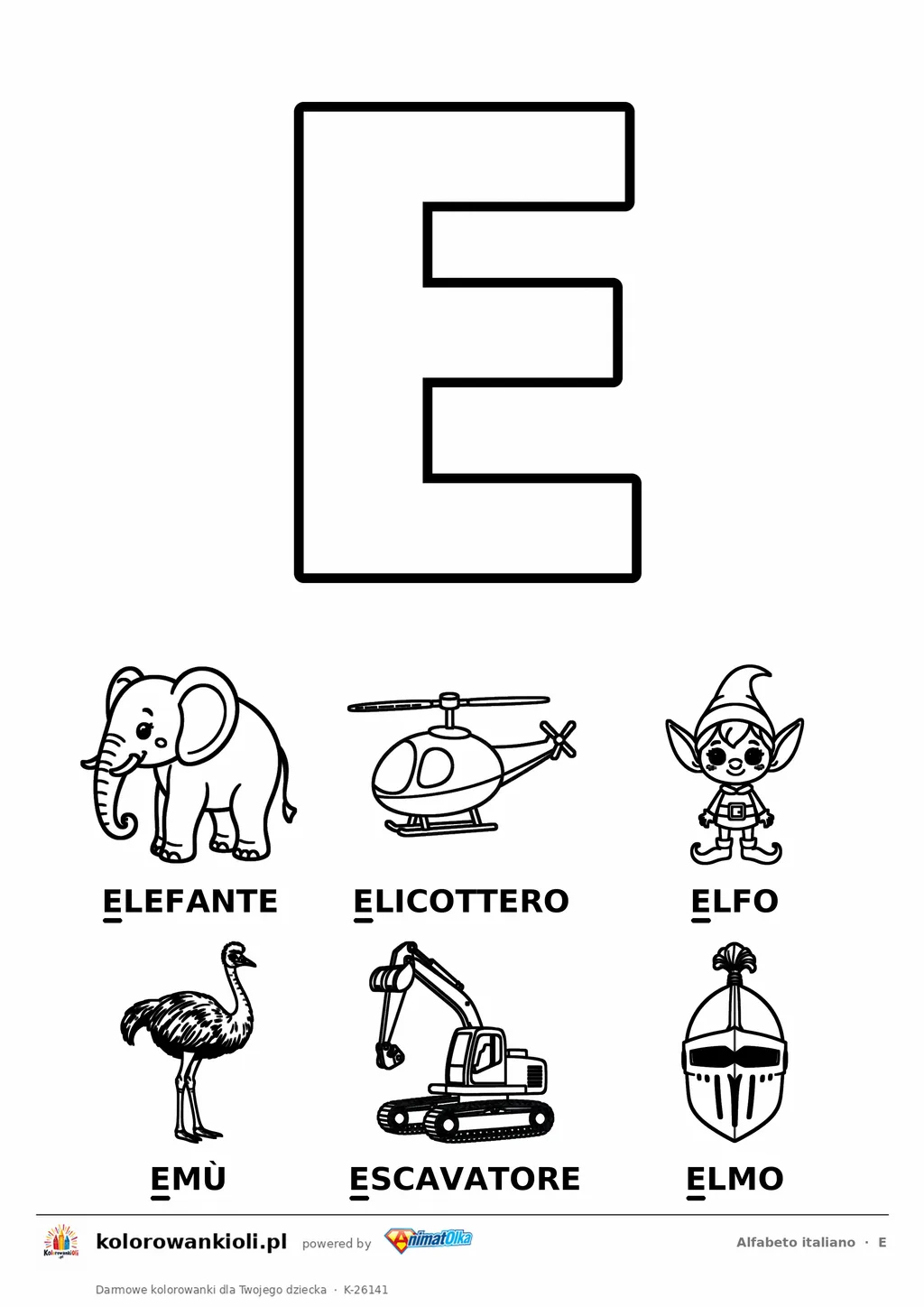 Alfabet włoski, litera E do kolorowania i sześć obrazków: elefante, elicottero, elfo, emù, escavatore, elmo — karta do druku
