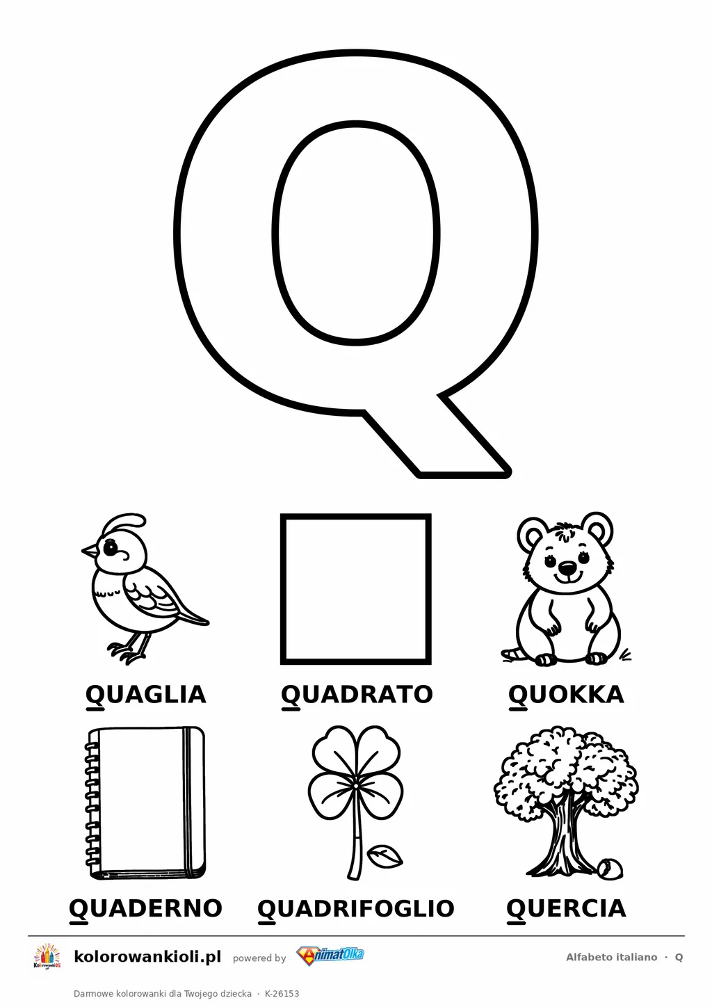 Alfabet włoski, litera Q do kolorowania i sześć obrazków: quaglia, quadrato, quokka, quaderno, quadrifoglio, quercia — karta do druku