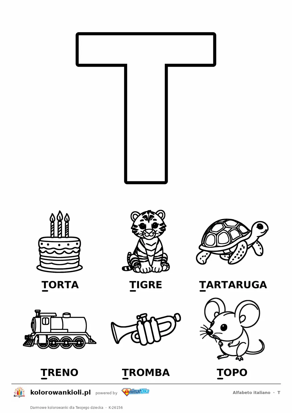 Alfabet włoski, litera T do kolorowania i sześć obrazków: torta, tigre, tartaruga, treno, tromba, topo — karta do druku