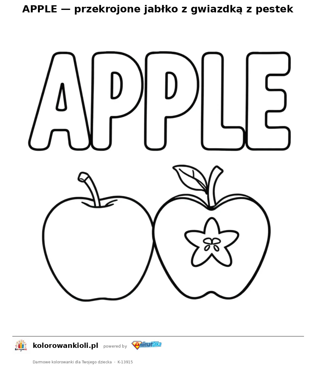 APPLE — przekrojone jabłko z gwiazdką z pestek — kolorowanka do wydruku dla dzieci