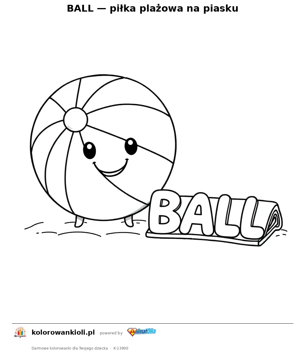 BALL — piłka plażowa na piasku — kolorowanka do wydruku dla dzieci