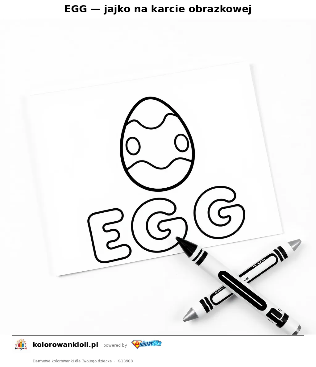 EGG — jajko na karcie obrazkowej — kolorowanka do wydruku dla dzieci