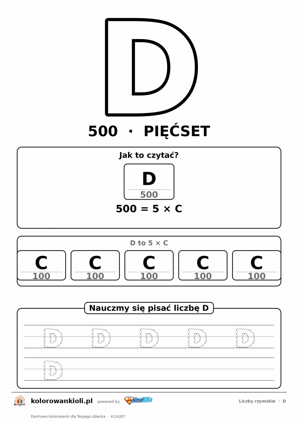 Liczba rzymska D (500) do pokolorowania, rozkład na symbole i kropkowany zapis do obrysowania — karta do druku