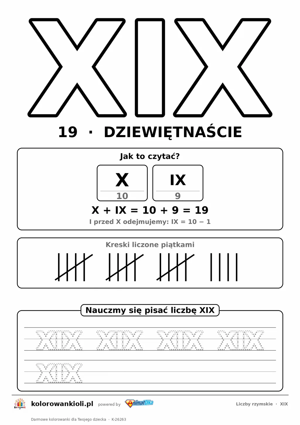 Liczba rzymska XIX (19) do pokolorowania, rozkład na symbole i kropkowany zapis do obrysowania — karta do druku
