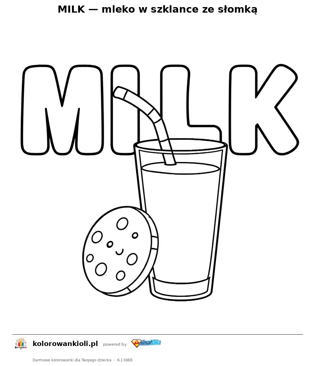 MILK — mleko w szklance ze słomką — kolorowanka do wydruku dla dzieci