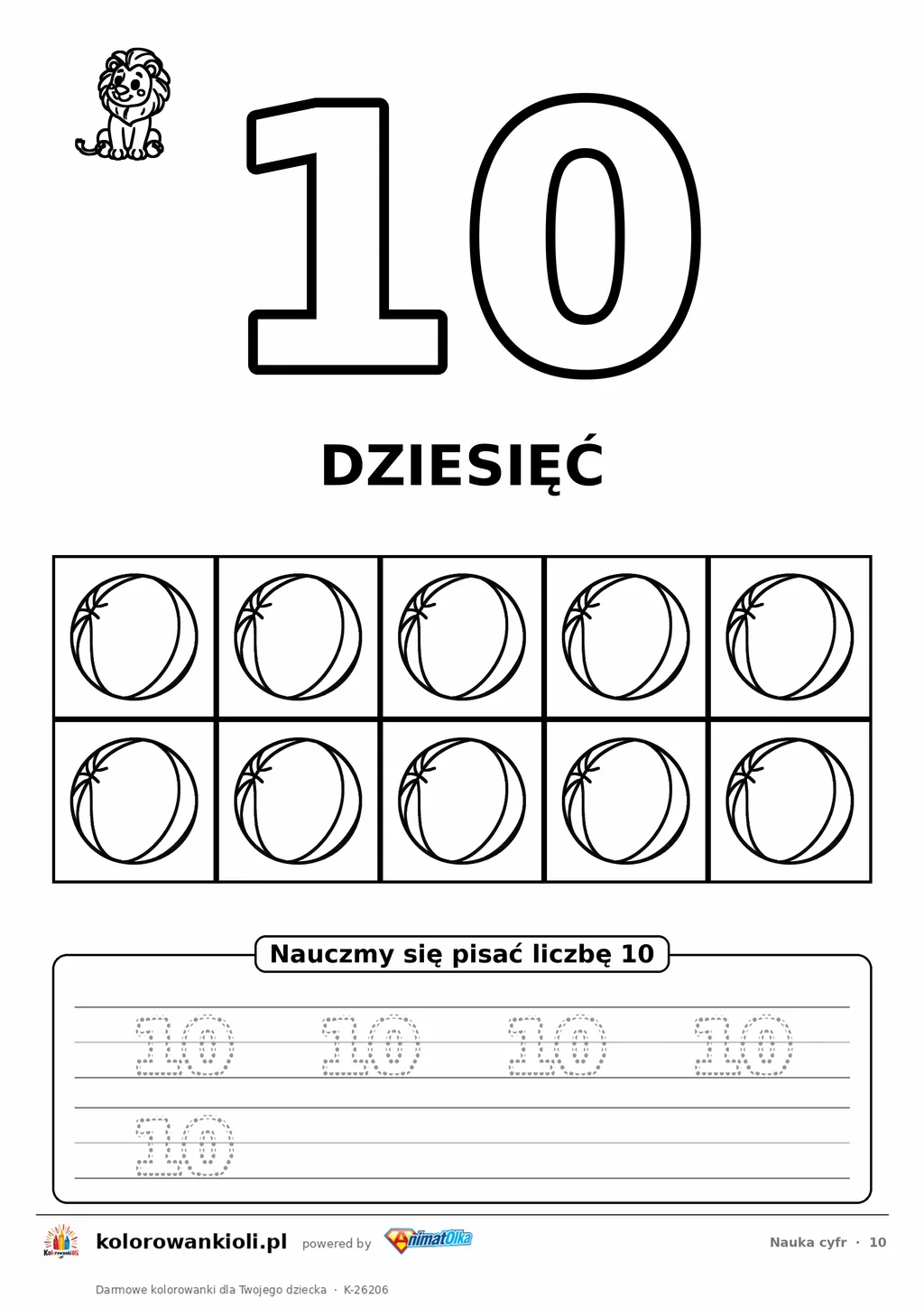 Nauka cyfr: liczba 10 (dziesięć) do pokolorowania, ramka dziesiątkowa z obrazkami do policzenia i kropkowane cyfry do obrysowania — karta do druku