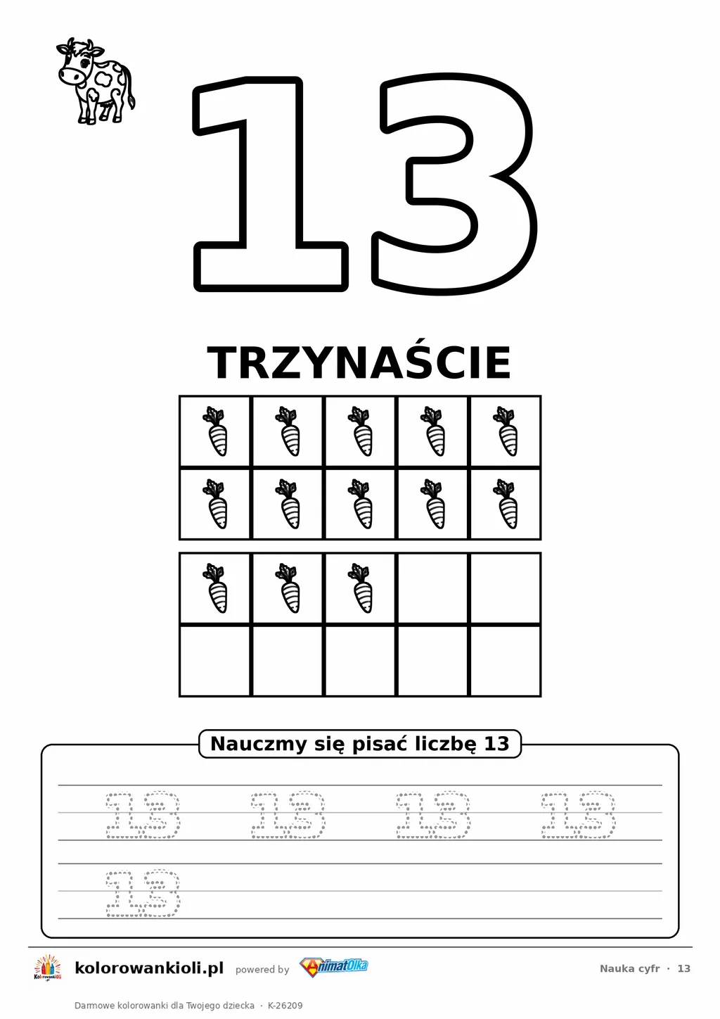 Nauka cyfr: liczba 13 (trzynaście) do pokolorowania, ramka dziesiątkowa z obrazkami do policzenia i kropkowane cyfry do obrysowania — karta do druku